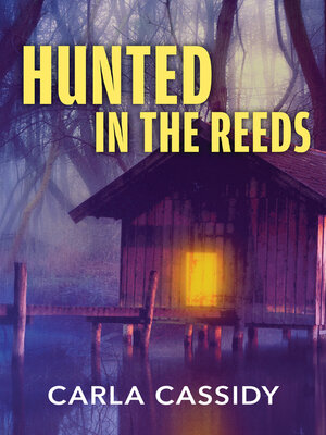cover image of Hunted In the Reeds